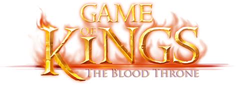 Game of Kings - The Blood Throne