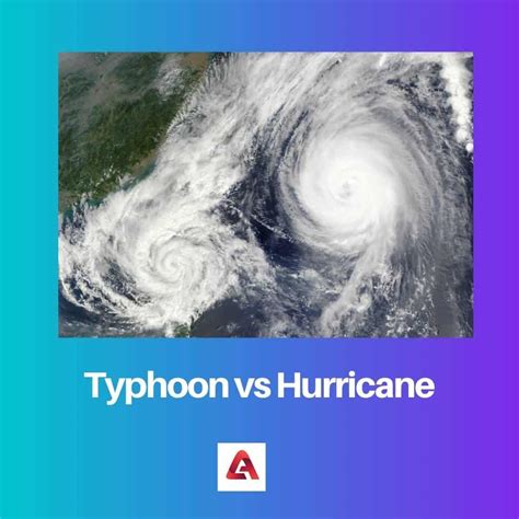 a Typhoon vs a Hurricane: Difference and Comparison