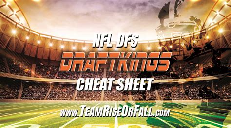 DraftKings NFL DFS Cheat Sheet for 8/10/23 - DFS Lineup Strategy, DFS ...