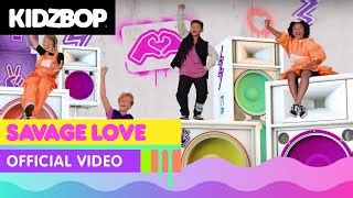 KIDZ BOP Kids - Savage Love (Dance Along) - Videos For Kids