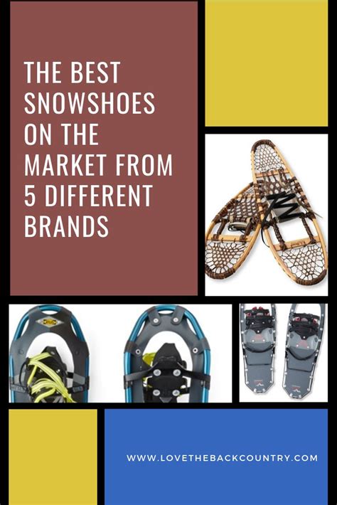 Best Snowshoes On The Market from 5 Different Brands #SnowshoeingGear | Snow shoes, Snowshoeing ...