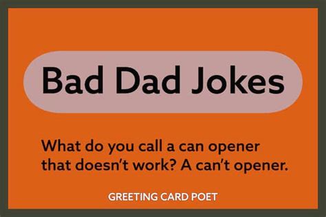 85 Bad Dad Jokes Funny Enough to not Dismiss | Greeting Card Poet