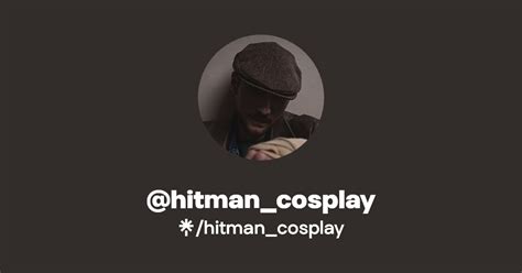 hitman_cosplay | Twitter, Instagram, Facebook | Linktree