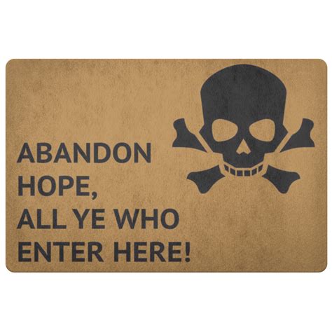 Abandon Hope All Ye Who Enter Here Dante Pirate Skull Welcome - Etsy