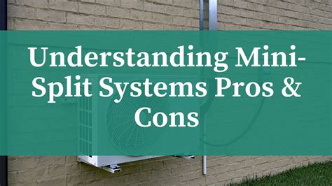 Understanding Mini Split Systems Pros & Cons - Ongaro and Sons