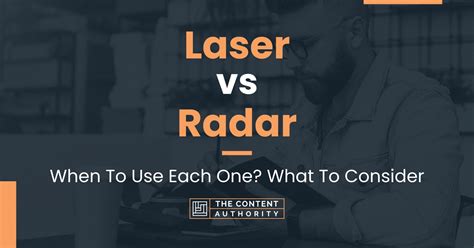 Laser vs Radar: When To Use Each One? What To Consider