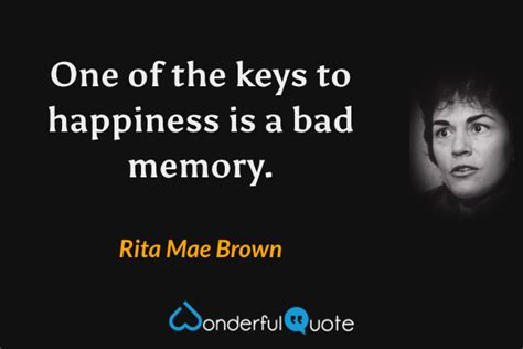 Rita Mae Brown Quotes - WonderfulQuote