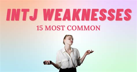 15 Most Common INTJ Weaknesses | So Syncd - Personality Dating