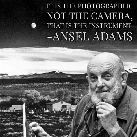 Pin by Kevin Casto on Photography Quotes | Quotes about photography, Ansel adams, Photographer