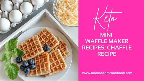 Keto Mini Waffle Maker Recipes: Easy Chaffle Recipe