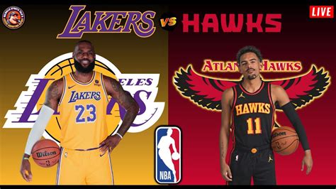 Los Angeles Lakers vs Atlanta Hawks 🏀 LIVE 🟢 NBA live stream - YouTube