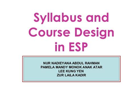 ESP PPT : GROUP 3 SYLLABUS AND COURSE DESIGN IN ESP