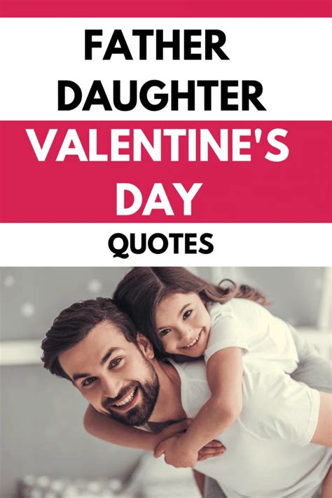 Father Daughter Valentine's Day Quotes