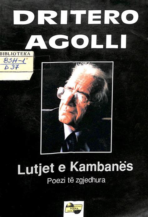 Lutjet e kambanës by Dritëro Agolli | Goodreads