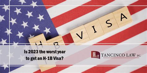 Is 2023 the worst year to get an H-1B visa? - Tancinco Law, P.C ...