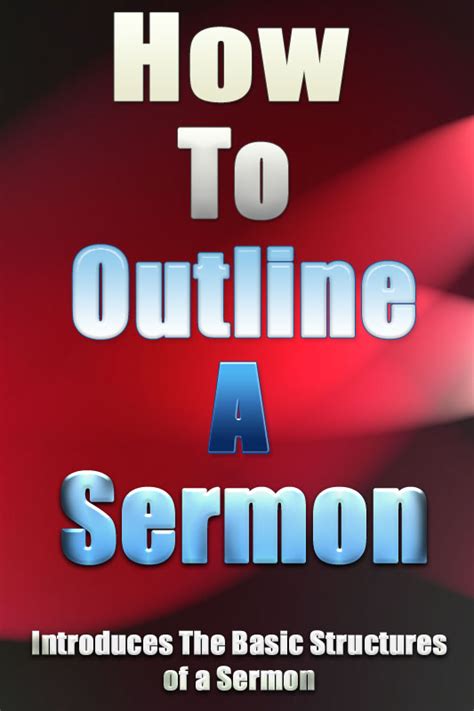 How To Outline A Sermon | Steps To Outline A Sermon