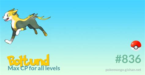 Boltund max CP for all levels - Pokemon Go