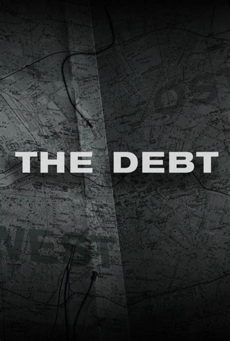 The Debt 2010 review - trailer ~ Top Movie Reviews