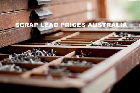 Current Scrap Lead Prices Australia