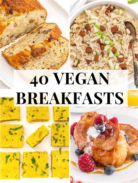 25+ Plant Based Breakfast Recipes - FloreGawaine