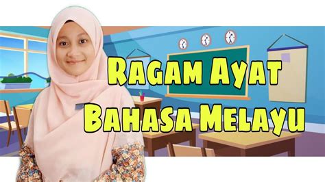 Ragam Ayat Bahasa Melayu - YouTube