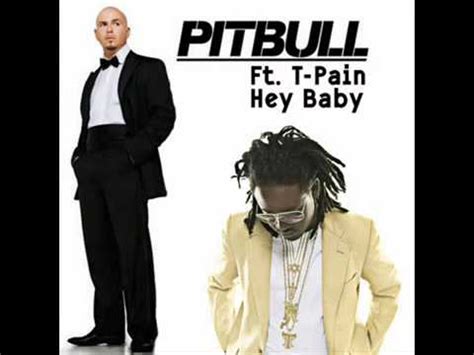 Hey Baby-Pitbull feat. T-Pain (HD) - YouTube