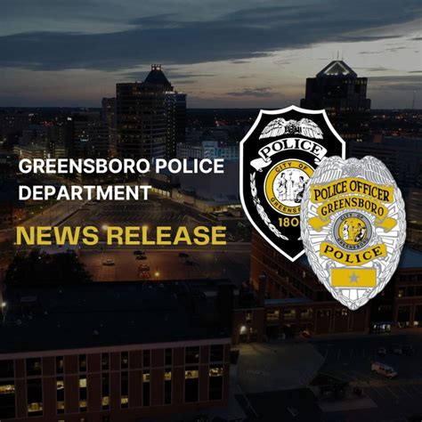 Greensboro Police Department on LinkedIn: GREENSBORO, NC (June 6, 2024 ...