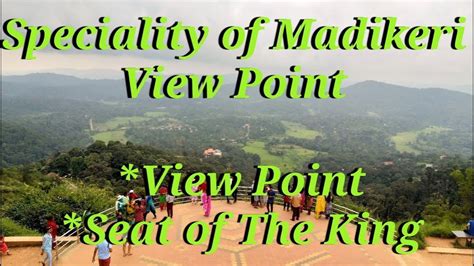 Raja Seat Park || Speciality of #Raja Seat Park ||Madikeri View Point ...