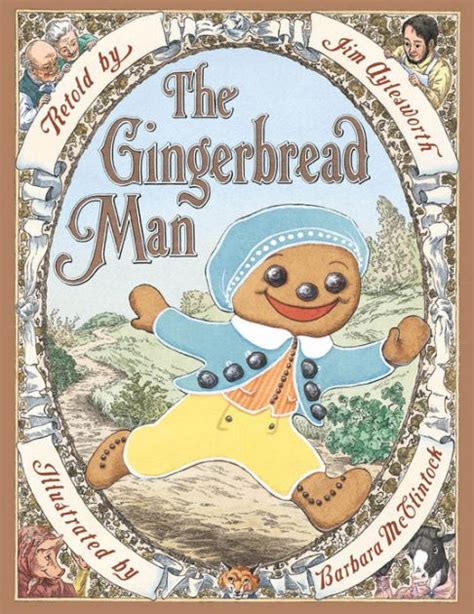 The Gingerbread Man by Jim Aylesworth, Barbara McClintock, Hardcover ...