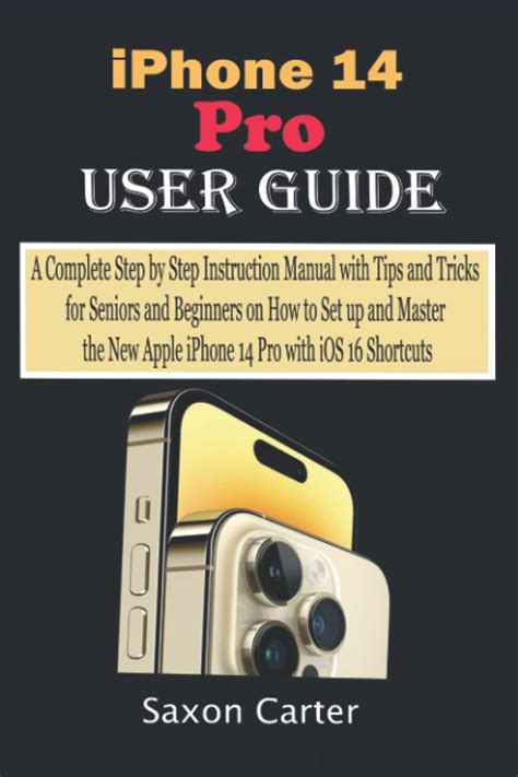 Buy iPhone 14 Pro User Guide: A Complete Step by Step Instruction Manual with Tips and Tricks ...