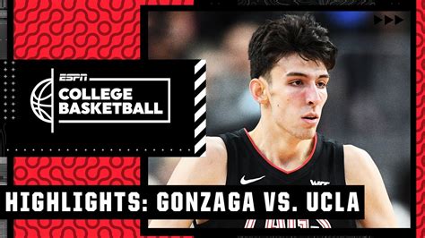 Gonzaga Bulldogs vs. UCLA Bruins | Full Game Highlights - YouTube