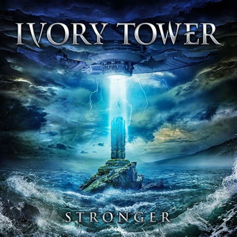 IVORY TOWER - reveal "STRONGER" album's front artwork + track list via ...