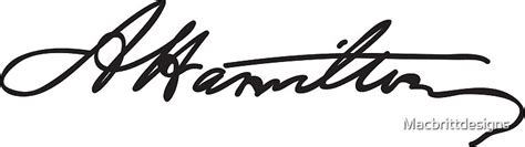 "Alexander Hamilton Signature" Stickers by Macbrittdesigns | Redbubble