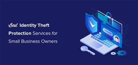 7 Best Identity Theft Protection Services for Small Business (2022) webfi network – CTM MAGAZINE