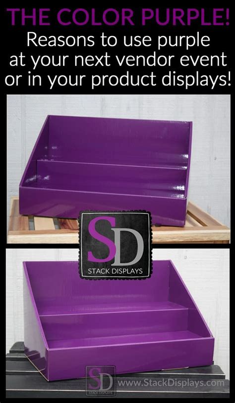 Reasons to use the color purple in your product displays or vendor booth. Great vendor display ...