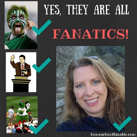 What Exactly is a Fanatic? | Homeschool help, Homeschool encouragement, Homeschool