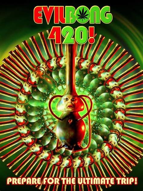 EVIL BONG 420 (2015) Reviews and overview - MOVIES and MANIA