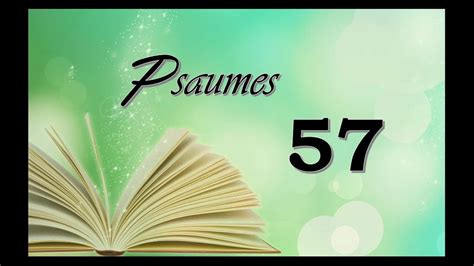 La Bible Audio - Psaumes 57 - YouTube