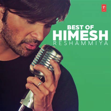 Best Of Himesh Reshammiya Songs Download - Free Online Songs @ JioSaavn