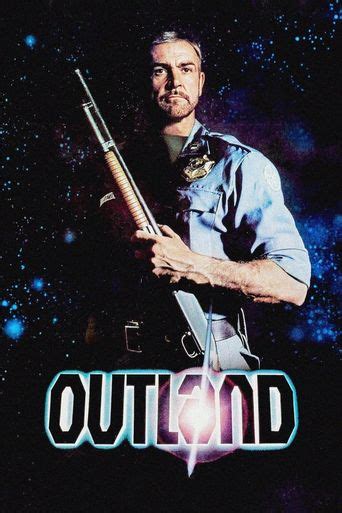 Outland (1981): Where to Watch and Stream Online | Reelgood