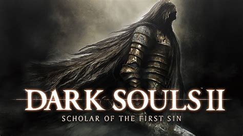 DARK SOULS™ II: Scholar of the First Sin | PC Steam Game | Fanatical