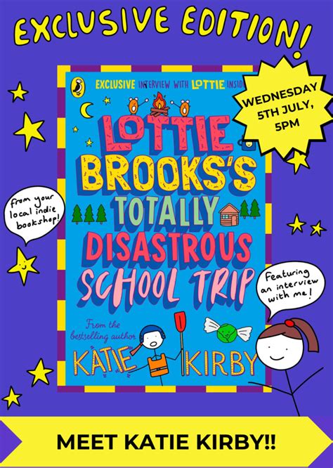 *Signed* The Totally Disastrous School-Trip of Lottie Brooks (4) by Katie Kirby – The Book Nook