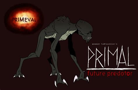 Primeval future predator in primal. by LilburgerD4 on DeviantArt