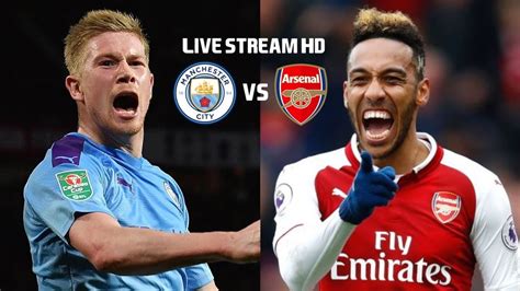 MAN CITY 3-0 ARSENAL | Live Stream HD - YouTube