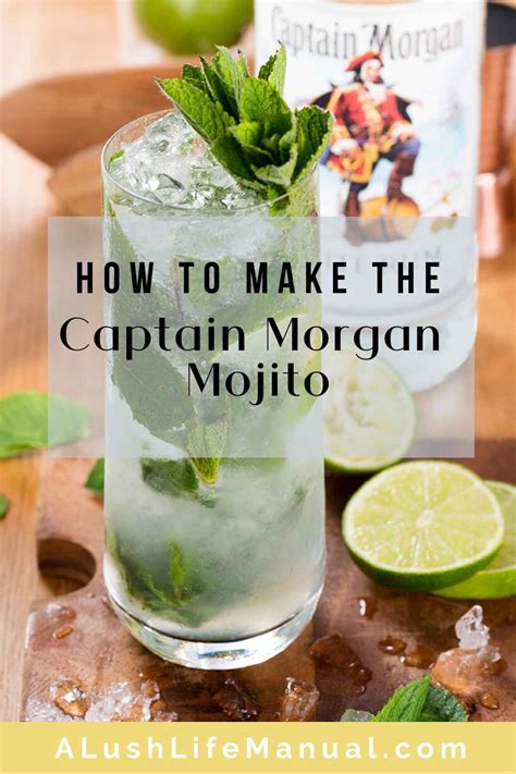 Captain Morgan Mojito - Pinterest 1 | A Lush Life Manual