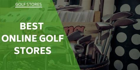 The Best Online Golf Stores - As Good As In Person?