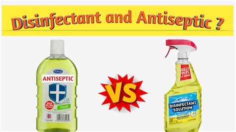 What is Disinfectant and antiseptic? Disinfectants vs antiseptic