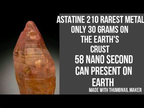 [HINDI]Astatine is the rarest available element only 30 gm on the earth crust!!! - YouTube