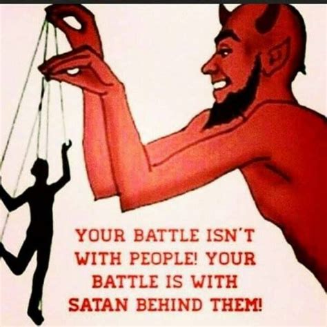 Beware Satanic Tares! Ephesians 6:12 (KJV) 12 For we wrestle not against flesh and blood, but ...