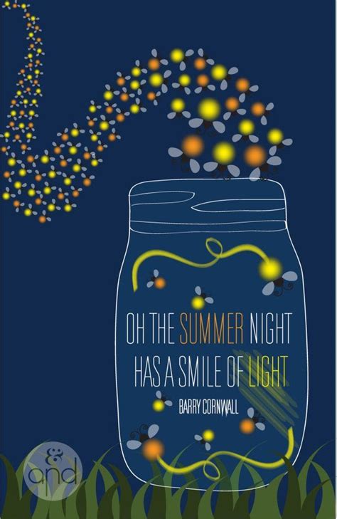 Goodnight Fireflies Quotes. QuotesGram | Summer nights quotes, Firefly quotes, Summer quotes